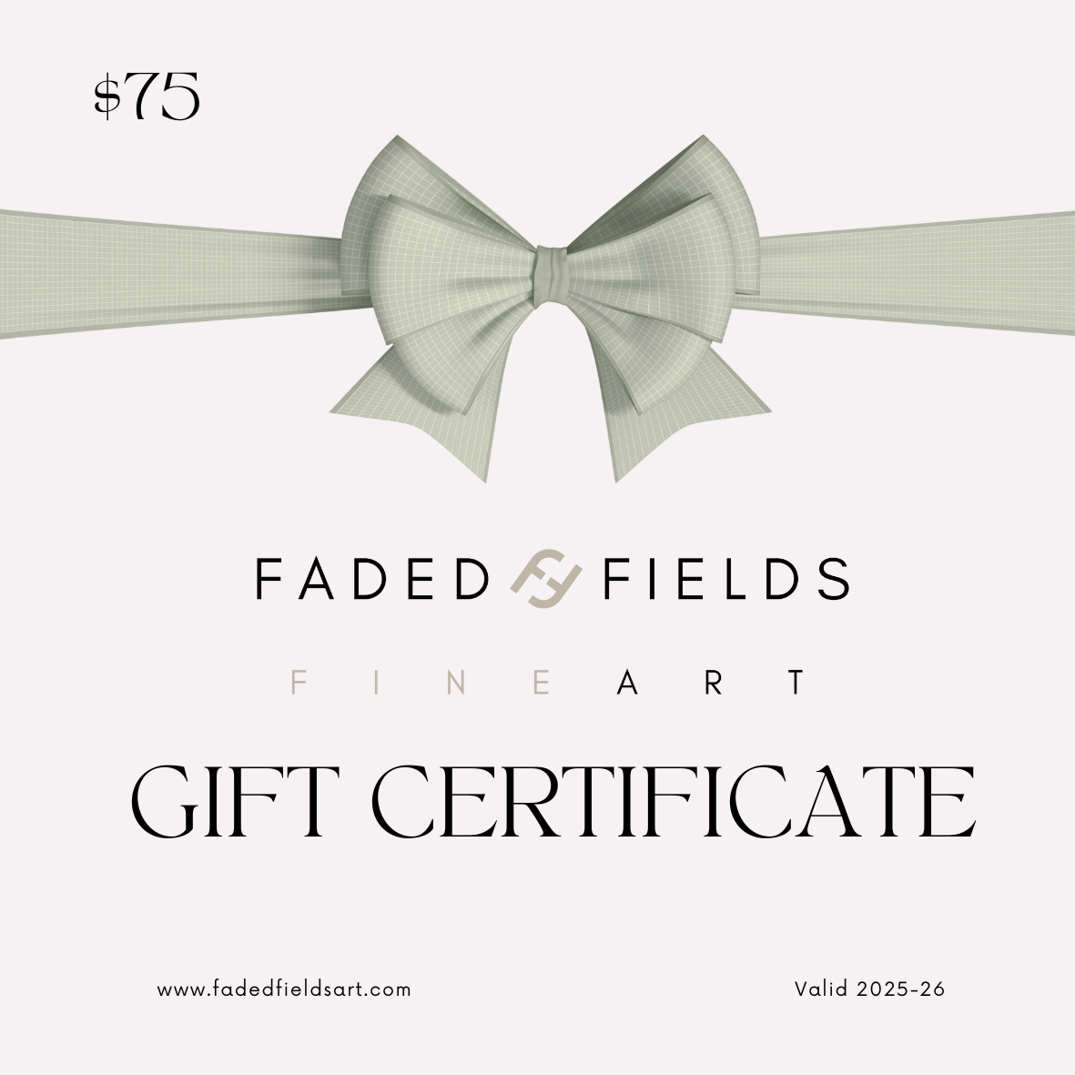 Faded Fields Gift Certificate