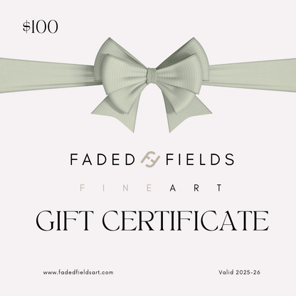Faded Fields Gift Certificate